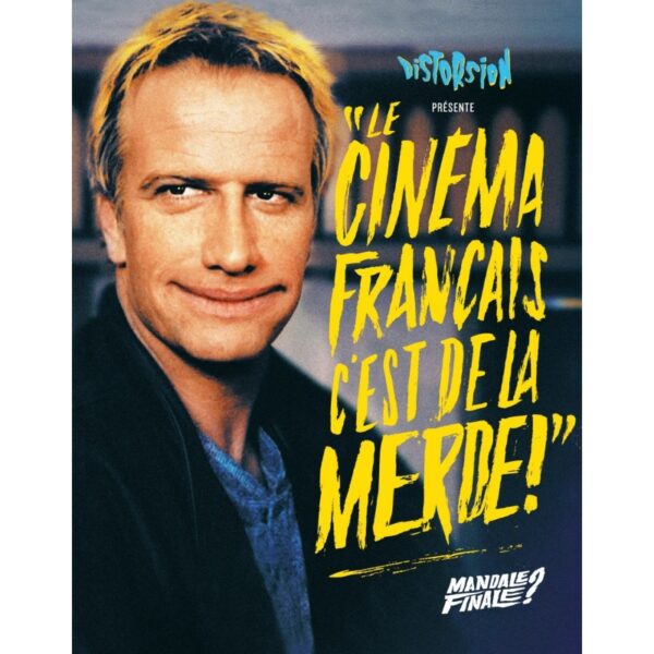 « Le Cinéma français c'est de la merde ! » Le 3ème !